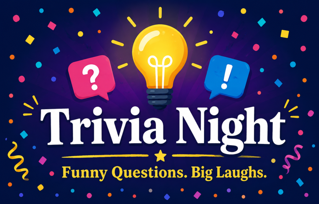 Trivia Night with Funny Questions and Big Laughs